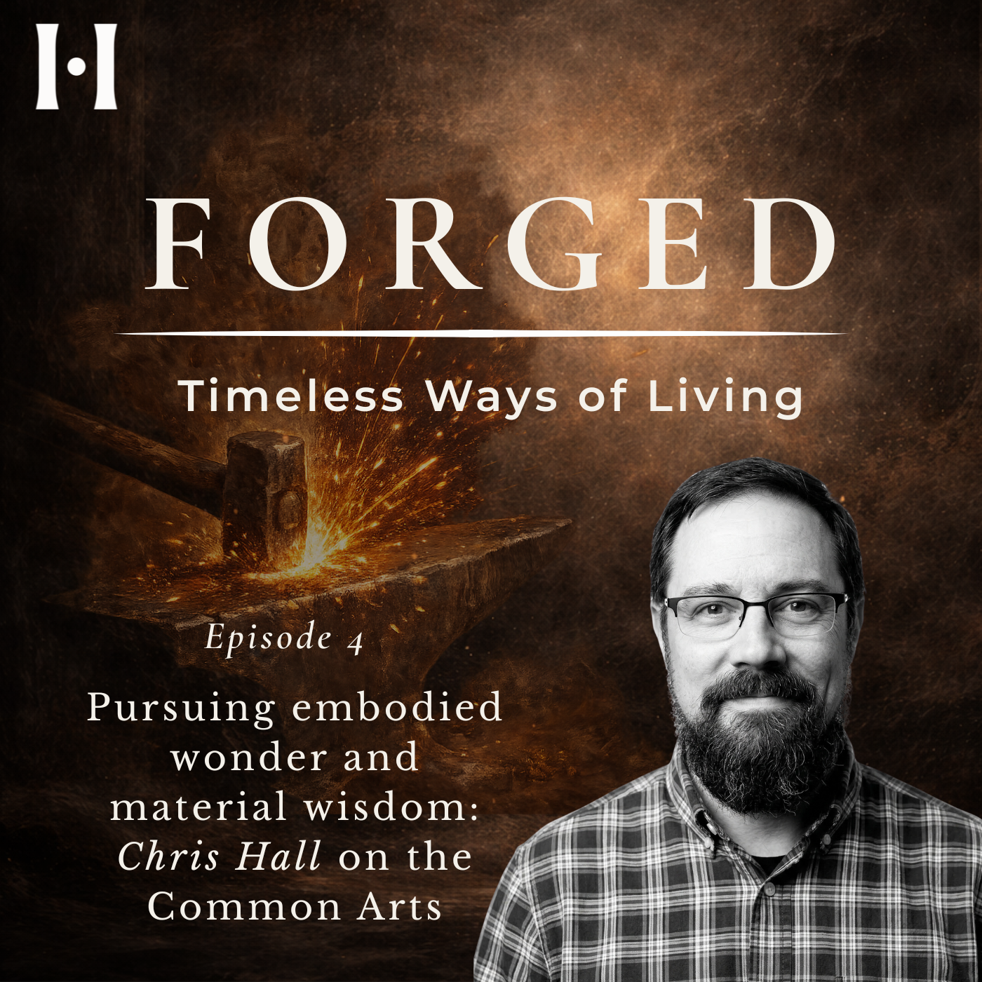 Pursuing Embodied Wonder and Material Wisdom: Chris Hall on the Common Arts